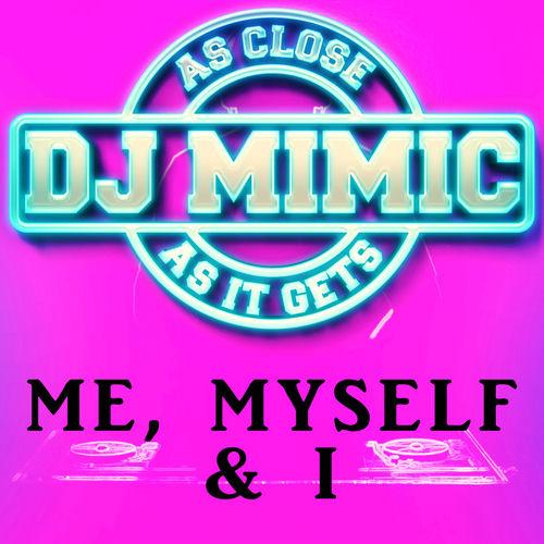 Dj Mimic Me Myself I Originally Performed By G Eazy Bebe Rexha Instrumental Karaoke Version Lyrics And Songs Deezer