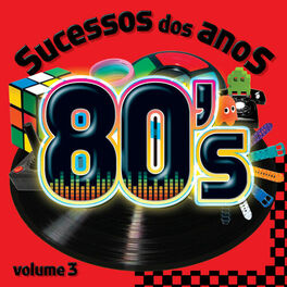 Album cover of 20 Sucessos dos Anos 80, Vol. 3