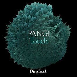 Album cover of Touch (Dirty Soul)