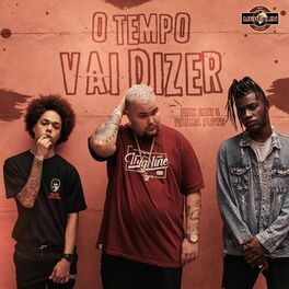 Album cover of O Tempo Vai Dizer