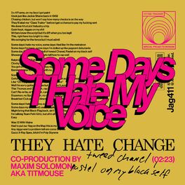 Album cover of Some Days I Hate My Voice