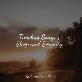 Album cover of Timeless Songs | Sleep and Serenity