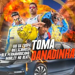 Album cover of Toma Danadinha