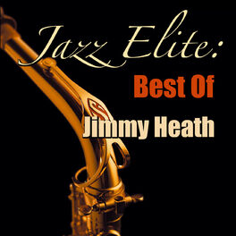 Album cover of Jazz Elite: Best Of Jimmy Heath
