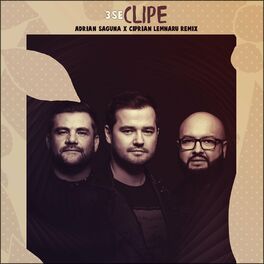 Album cover of Clipe (Adrian Saguna & Ciprian Lemnaru Remix)