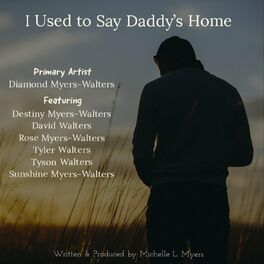 Album cover of I Used to Say Daddy's Home