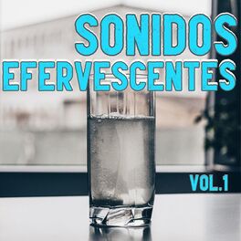 Album cover of Sonidos Efervescentes Vol. 1