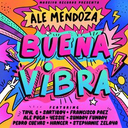 Album cover of Buena Vibra (feat. Ale Puga, Yessie, Sunday Funday, Pedro Cuevas, Hancer, Stephanie Zelaya)