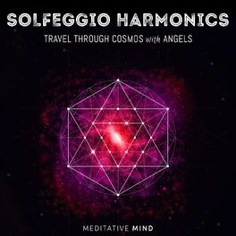 Album cover of Solfeggio Harmonics: Travel Through Cosmos with Angels
