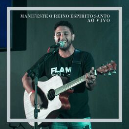 Album cover of Manifeste o Reino Espirito Santo (Ao Vivo)