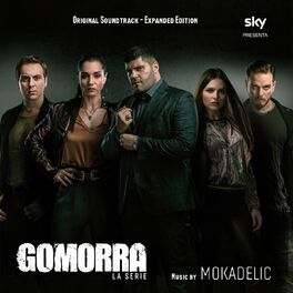 Album cover of Gomorra - La Serie (Original Soundtrack - Expanded Edition)