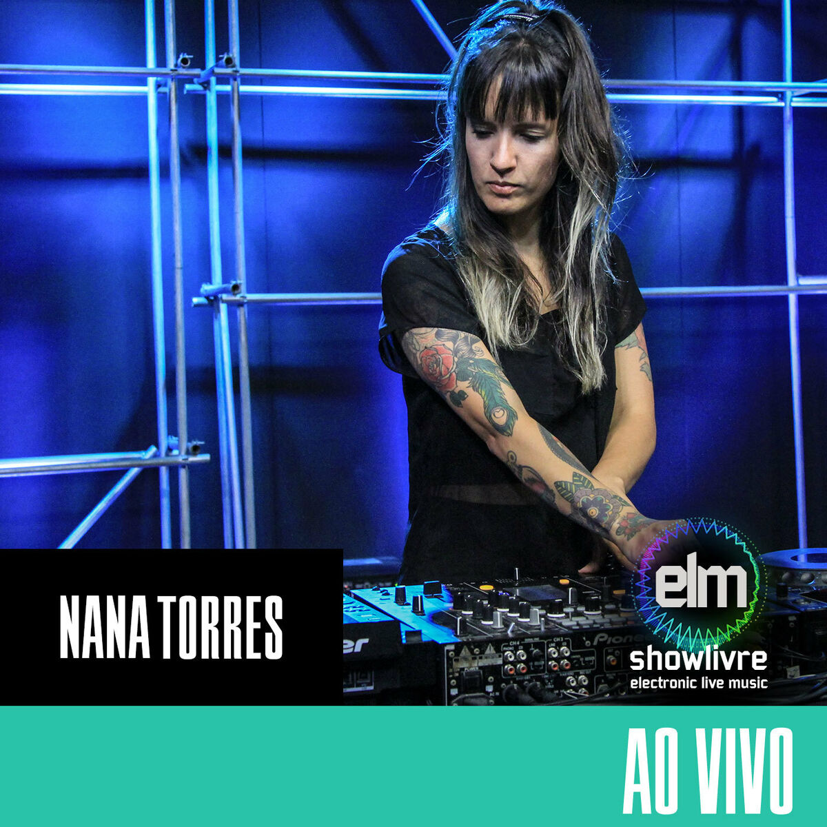 Nana Torres - Nana Torres no Showlivre Electronic Live Music (Ao Vivo):  тексты и песни | Deezer