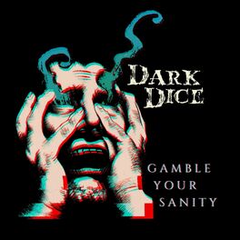 Album cover of Dark Dice: Gamble Your Sanity