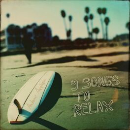 Album cover of Nine Songs To Relax