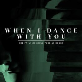 Album cover of When I Dance with You