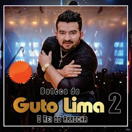Album cover of Boteco do Guto Lima 2 - O Rei do Arrocha