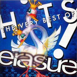 Album cover of Hits! The Very Best Of Erasure