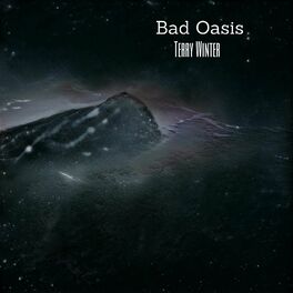 Album cover of Bad Oasis