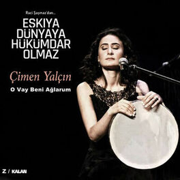 Album cover of O Vay Beni Ağlarum (Eşkiya Dünyaya Hükümdar Olmaz Orijinal Dizi Müzikleri)