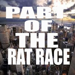 Album cover of Part Of The Rat Race