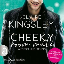 Album cover of Cheeky Room Mate: Weston und Kendra - Bookboyfriends Reihe, Band 2 (Ungekürzt)