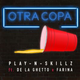 Album cover of Otra Copa (feat. De La Ghetto & Farina)