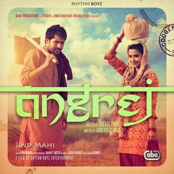 Sunidhi Chauhan Jind Mahi From Angrej Soundtrack Listen With Lyrics Deezer Door door kyun ae sajna zara kol te aa saanha vich saanh o jind mahi aaja ve o seene laa ja ve o dil vich agg jo tu layi uss nu bujha jaa ve uss nu bujha jaa ve. deezer