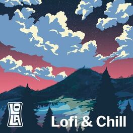 Album cover of Lofi & Chill by Lola