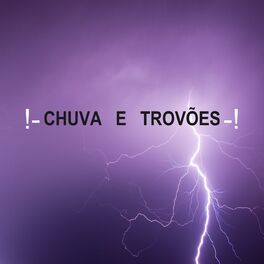 Album cover of !- Chuva E Trovões -!