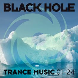 Album cover of Black Hole Trance Music 01-24