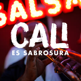 Album cover of Cali Es Sabrosura