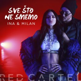 Album cover of Sve sto ne smemo feat. Milan Stankovic