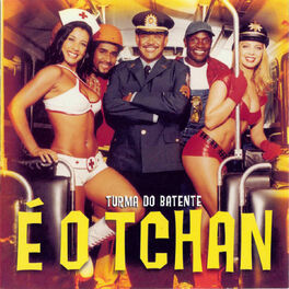 Album cover of É O Tchan - Turma Do Batente