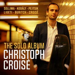 Album cover of Christoph Croisé • The Solo Album
