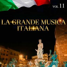 Album cover of La Grande Musica Italiana, Vol. 11