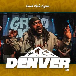 Album cover of Grind Mode Cypher Denver 14