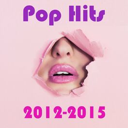 Album cover of Pop Hits 2012-2015
