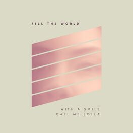 Album cover of Fill the World with a Smile