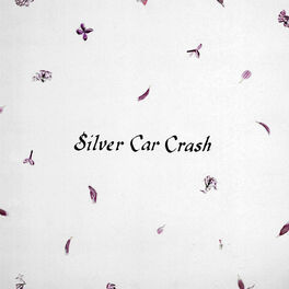 Album cover of Silver Car Crash