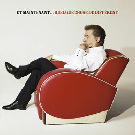 Album cover of Et Maintenant Quelque Chose De Différent