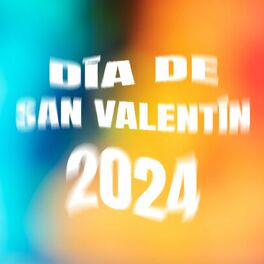 Album cover of Día de San Valentín 2024