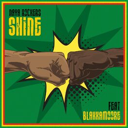 Album cover of Shine (feat. Blakkamoore)