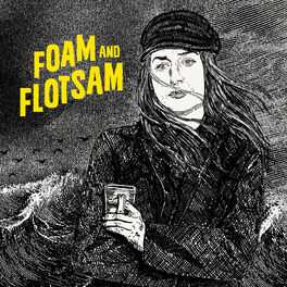 Album cover of Foam and Flotsam