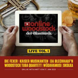 Album cover of Online Woodstock der Blasmusik, Vol. 1 (Live)