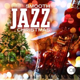 Album cover of A Smooth Jazz Christmas
