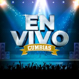 Album cover of En Vivo: Cumbias