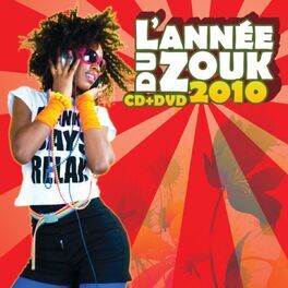 Album cover of L'année du zouk 2010