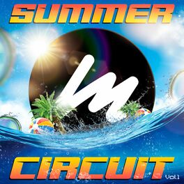Album cover of Summer Circuit, Vol. 01
