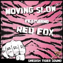 Album cover of Moving Slow (feat. Red Fox)