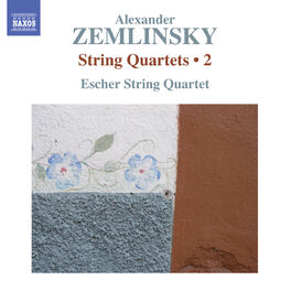 Album cover of Zemlinsky: String Quartets, Vol. 2